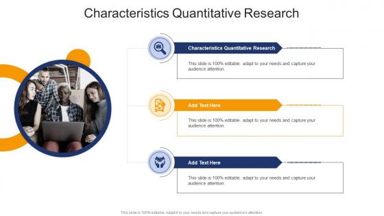 Characteristics Quantitative Research In Powerpoint And Google Slides Cpb