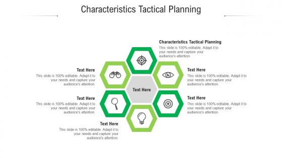 Characteristics tactical planning ppt powerpoint presentation professional images cpb