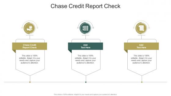 Chase Credit Report Check In Powerpoint And Google Slides Cpb