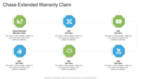 Chase Extended Warranty Claim In Powerpoint And Google Slides Cpb