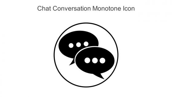 Chat Conversation Monotone Icon In Powerpoint Pptx Png And Editable Eps Format