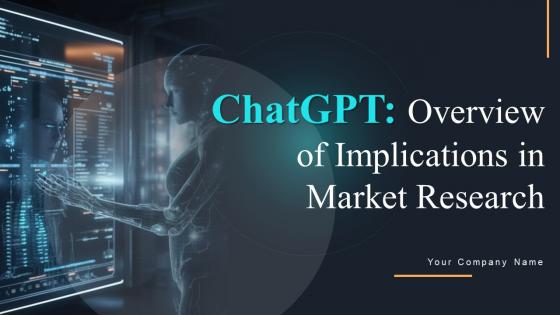 ChatGPT Overview Of Implications In Market Research ChatGPT CD