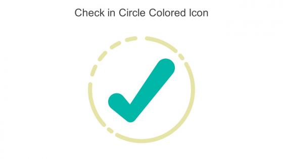 Check In Circle Colored Icon In Powerpoint Pptx Png And Editable Eps Format