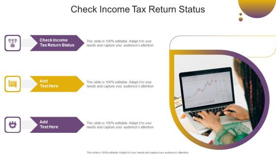 Check Income Tax Return Status In Powerpoint And Google Slides Cpb