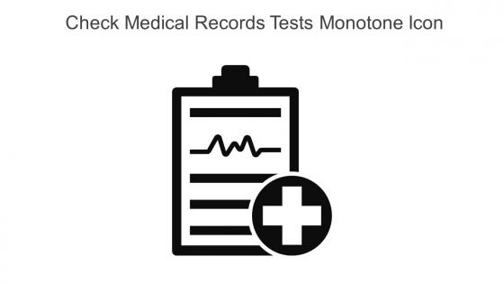 Check Medical Records Tests Monotone Icon In Powerpoint Pptx Png And Editable Eps Format