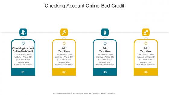 Checking Account Online Bad Credit In Powerpoint And Google Slides Cpb