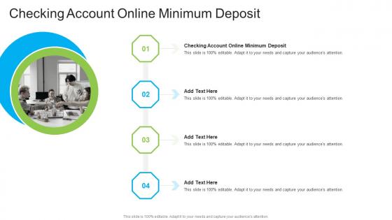 Checking Account Online Minimum Deposit In Powerpoint And Google Slides Cpb