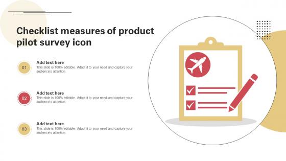 Checklist Measures Of Product Pilot Survey Icon