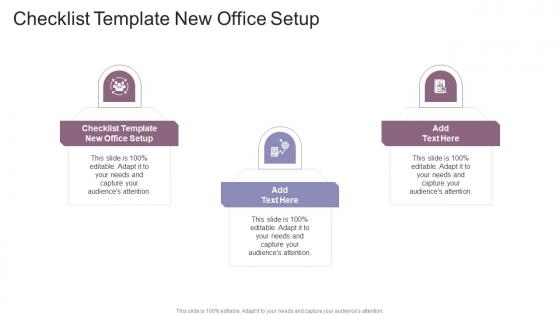 Checklist Template New Office Setup In Powerpoint And Google Slides Cpb