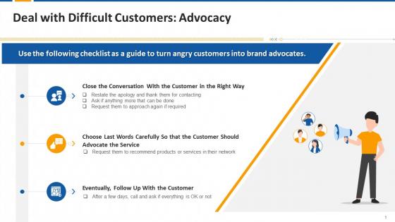 Checklist To Convert Angry Customers Into Brand Advocates Edu Ppt