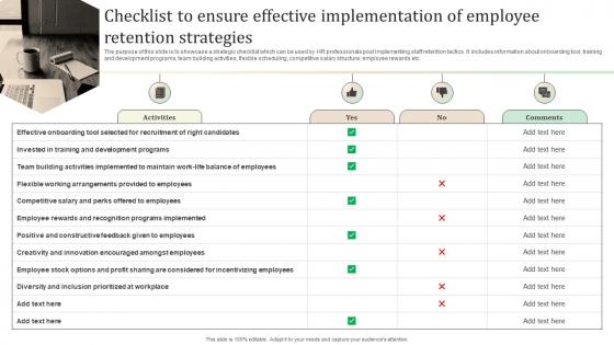 Checklist To Ensure Effective Implementation Of Ultimate Guide To Employee Retention Policy