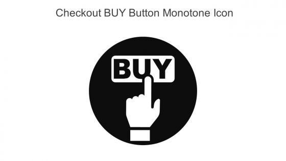 Checkout BUY Button Monotone Icon In Powerpoint Pptx Png And Editable Eps Format