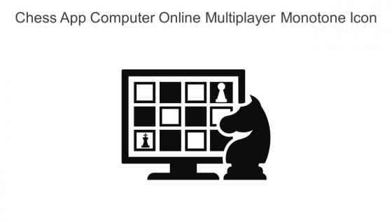 Chess App Computer Online Multiplayer Monotone Icon In Powerpoint Pptx Png And Editable Eps Format