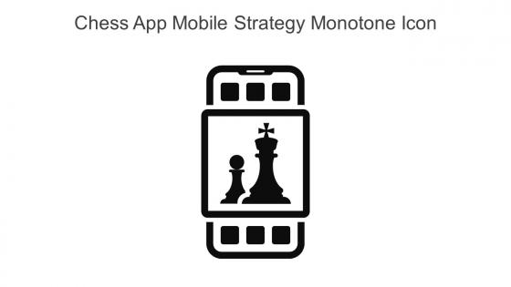 Chess App Mobile Strategy Monotone Icon In Powerpoint Pptx Png And Editable Eps Format