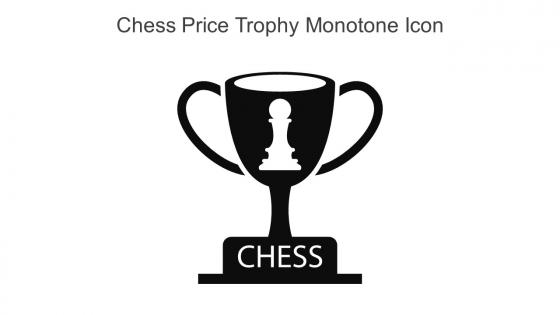 Chess Price Trophy Monotone Icon In Powerpoint Pptx Png And Editable Eps Format