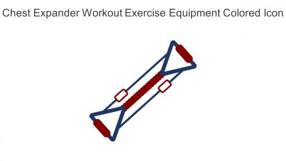 Chest Expander Workout Exercise Equipment Colored Icon In Powerpoint Pptx Png And Editable Eps Format
