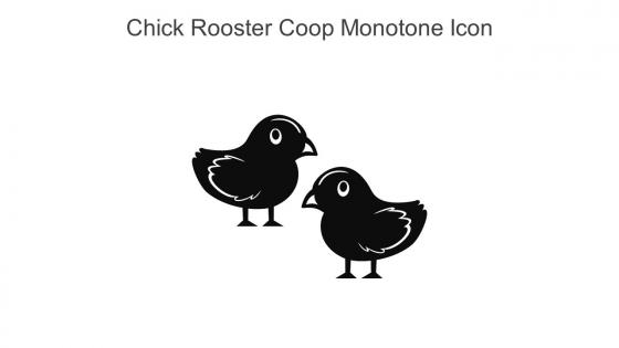 Chick Rooster Coop Monotone Icon In Powerpoint Pptx Png And Editable Eps Format