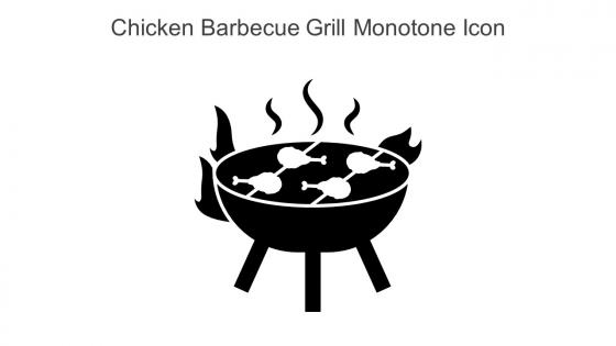 Chicken Barbecue Grill Monotone Icon In Powerpoint Pptx Png And Editable Eps Format
