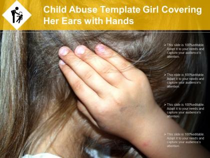 Child abuse template girl covering her ears with hands
