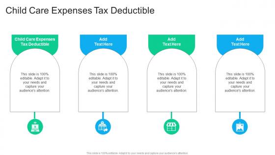 Child Care Expenses Tax Deductible In Powerpoint And Google Slides Cpb