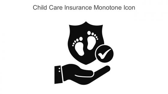 Child Care Insurance Monotone Icon In Powerpoint Pptx Png And Editable Eps Format