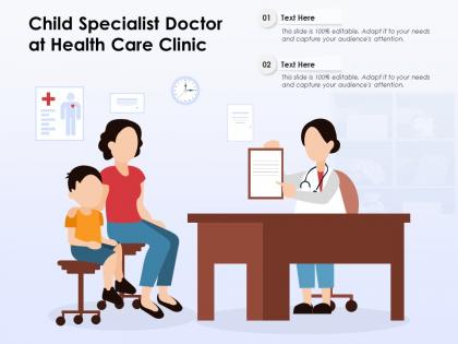 Child specialist doctor at health care clinic