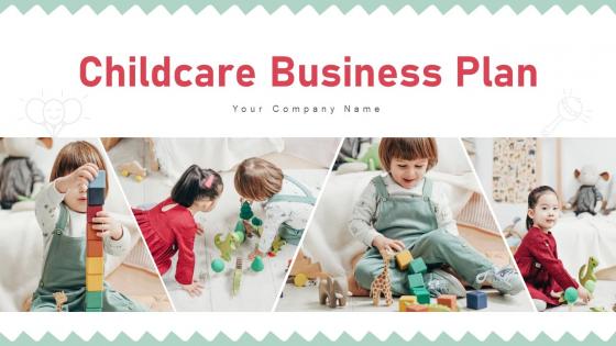 Childcare Business Plan Powerpoint Presentation Slides