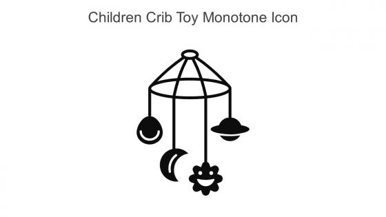 Children Crib Toy Monotone Icon In Powerpoint Pptx Png And Editable Eps Format