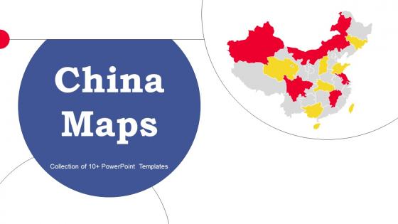China Maps PowerPoint PPT Template Bundles