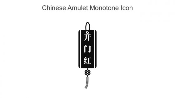 Chinese Amulet Monotone Icon In Powerpoint Pptx Png And Editable Eps Format