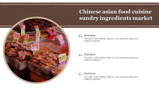 Chinese Asian Food Cuisine Sundry Ingredients Market
