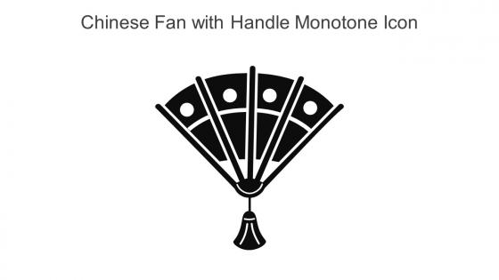 Chinese Fan With Handle Monotone Icon In Powerpoint Pptx Png And Editable Eps Format