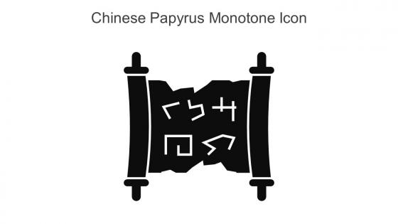 Chinese Papyrus Monotone Icon In Powerpoint Pptx Png And Editable Eps Format