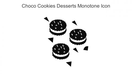 Choco Cookies Desserts Monotone Icon In Powerpoint Pptx Png And Editable Eps Format