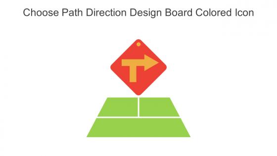 Choose Path Direction Design Board Colored Icon In Powerpoint Pptx Png And Editable Eps Format