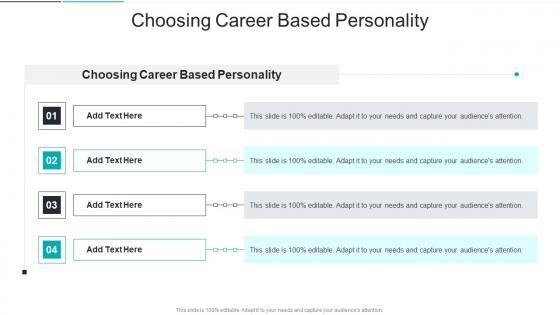 Choosing Career Based Personality In Powerpoint And Google Slides Cpb