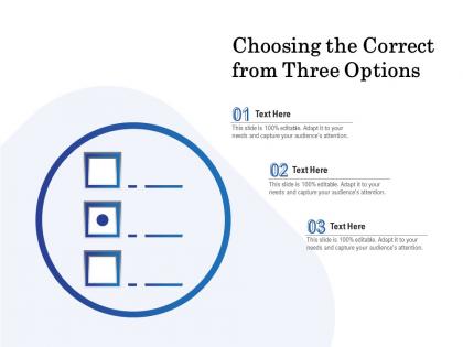 Choosing the correct from three options