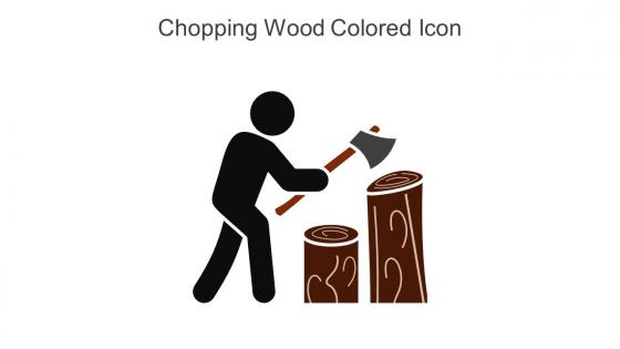 Chopping Wood Colored Icon In Powerpoint Pptx Png And Editable Eps Format