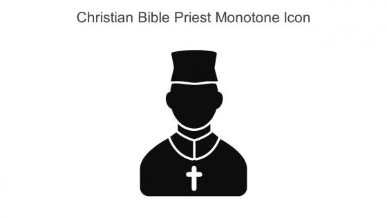 Christian Bible Priest Monotone Icon In Powerpoint Pptx Png And Editable Eps Format