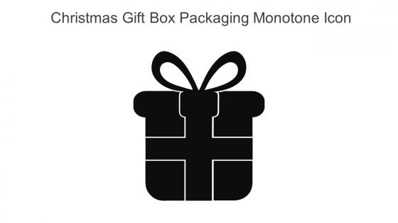 Christmas Gift Box Packaging Monotone Icon In Powerpoint Pptx Png And Editable Eps Format