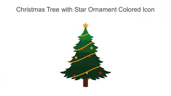 Christmas Tree With Star Ornament Colored Icon In Powerpoint Pptx Png And Editable Eps Format