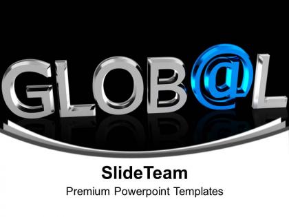 Chrome letters spelling the word global powerpoint templates ppt themes and graphics 0113