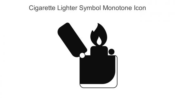 Cigarette Lighter Symbol Monotone Icon In Powerpoint Pptx Png And Editable Eps Format