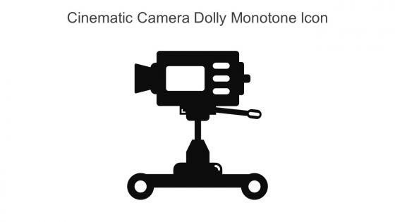 Cinematic Camera Dolly Monotone Icon In Powerpoint Pptx Png And Editable Eps Format