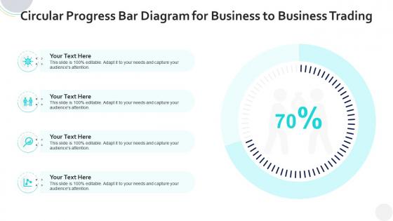 Circular progress bar diagram for business to business trading infographic template