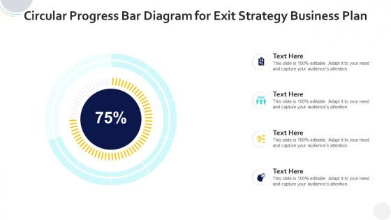 Circular progress bar diagram for exit strategy business plan infographic template
