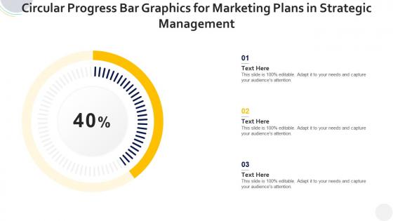 Circular progress bar graphics for marketing plans in strategic management infographic template