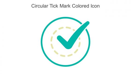 Circular Tick Mark Colored Icon In Powerpoint Pptx Png And Editable Eps Format