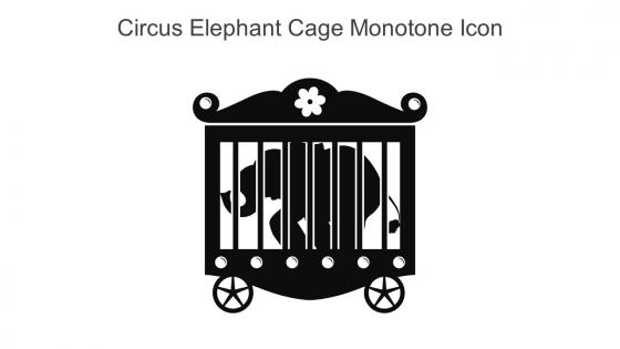 Circus Elephant Cage Monotone Icon In Powerpoint Pptx Png And Editable Eps Format