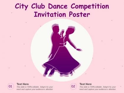 City club dance competition invitation poster